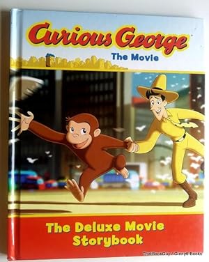 Curious George the Movie: The Deluxe Movie Storybook