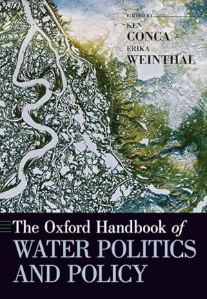 Image du vendeur pour Oxford Handbook of Water Politics and Policy mis en vente par GreatBookPrices