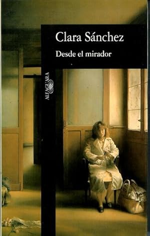 Imagen del vendedor de Desde El Mirador (Spanish Edition) a la venta por Livres Norrois