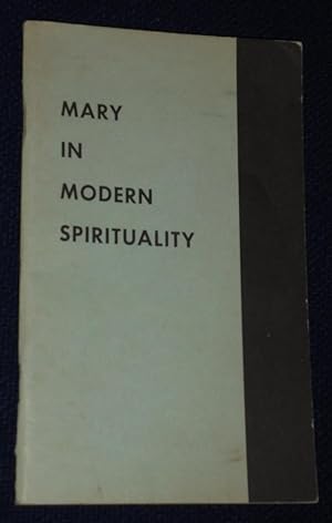 Seller image for Mary in Modern Spirituality for sale by Pensees Bookshop