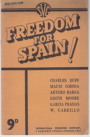 Immagine del venditore per Freedom for Spain! venduto da Beasley Books, ABAA, ILAB, MWABA