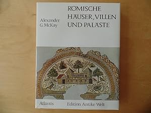 Römische Häuser, Villen und Paläste. Edition antike Welt ; [Bd. 2]