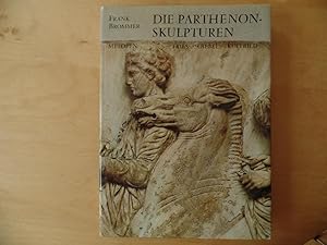 Die Parthenon-Skulpturen : Metopen, Fries, Giebel, Kultbild. Frank Brommer