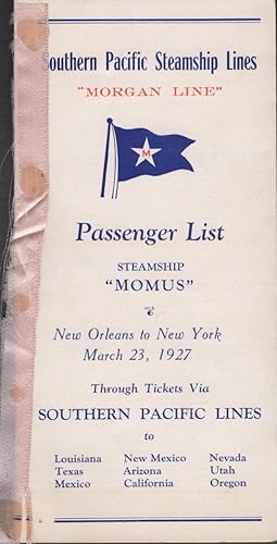 Southern Pacific Steamship Lines "Morgan Line" Passenger List Steamship "Momus" New Orleans to Ne...