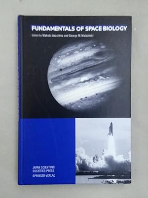 Image du vendeur pour Fundamentals of Space Biology. mis en vente par Wissenschaftl. Antiquariat Th. Haker e.K