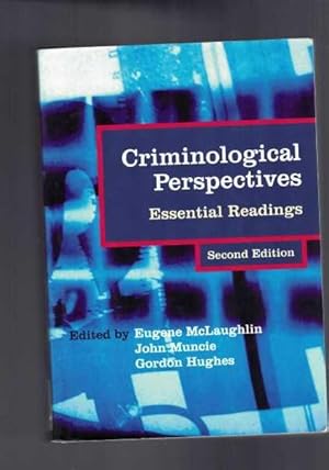 Criminological Perspectives - Essential Readings - Second Edition