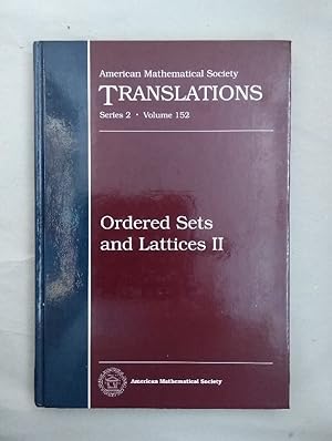 Bild des Verkufers fr Ordered Sets and Lattices II. ( = Translations/ Series 2, Vol. 152) . zum Verkauf von Wissenschaftl. Antiquariat Th. Haker e.K