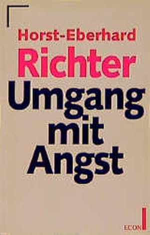 Bild des Verkufers fr Umgang mit Angst. ( ECON Sachbuch). zum Verkauf von Versandantiquariat Felix Mcke