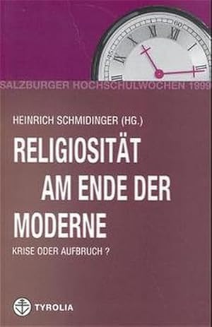 Seller image for Salzburger Hochschulwochen / Religisitt am Ende der Moderne: Krise oder Aufbruch? for sale by Versandantiquariat Felix Mcke