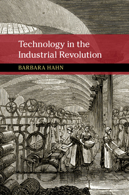 Immagine del venditore per Technology in the Industrial Revolution (Paperback or Softback) venduto da BargainBookStores