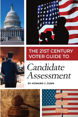 Seller image for The 21st Century Voter Guide to Candidate Assessment (Paperback or Softback) for sale by BargainBookStores
