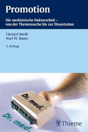 Imagen del vendedor de Promotion: Die medizinische Doktorarbeit - von der Themensuche bis zur Dissertation (Via medici - Das Buch zur Zeitschrift) : Die medizinische Doktorarbeit - von der Themensuche bis zur Dissertation a la venta por AHA-BUCH