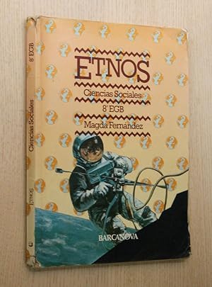 ETNOS. CIENCIAS SOCIALES. 8º EGB. (Ed. Barcanova, 1988)