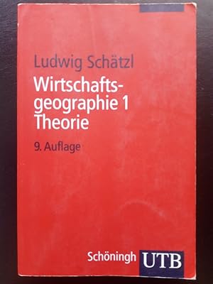 Bild des Verkufers fr Wirtschaftsgeographie - Theorie zum Verkauf von Versandantiquariat Jena