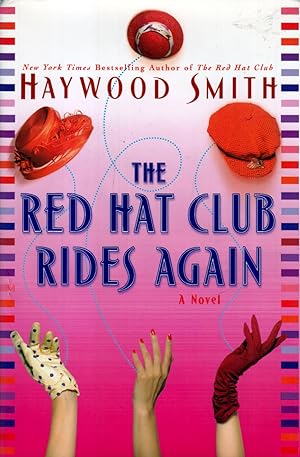 Image du vendeur pour The Red Hat Club Rides Again: A Novel mis en vente par Kayleighbug Books, IOBA