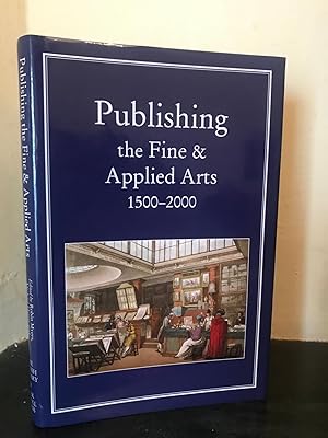 Bild des Verkufers fr Publishing the Fine and Applied Arts zum Verkauf von Temple Bar Bookshop