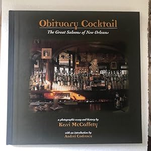 Obituary Cocktail: The Great Saloons of New Orleans (signed)