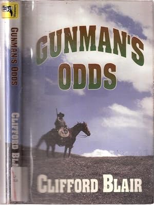 Imagen del vendedor de Gunman's Odds a la venta por Blacks Bookshop: Member of CABS 2017, IOBA, SIBA, ABA