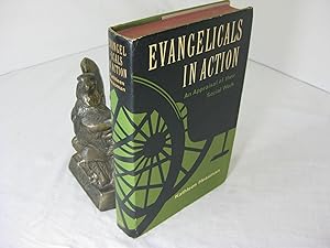 EVANGELICALS IN ACTION; An Appraisal of the Social Work in the Victorian Era