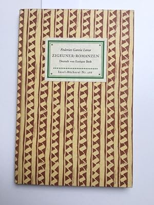 Zigeuner-Romanzen. Insel-Bücherei Nr. 566 Dt. von Enrique Beck