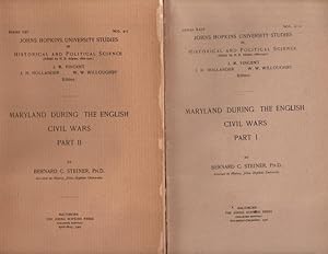 Immagine del venditore per Maryland During The English Civil Wars. Part I and Part II Series XXIV Nos. 11-12 and Series XXV Nos. 4-5. John Hopkins University Studies in Historical and Political Science venduto da Americana Books, ABAA