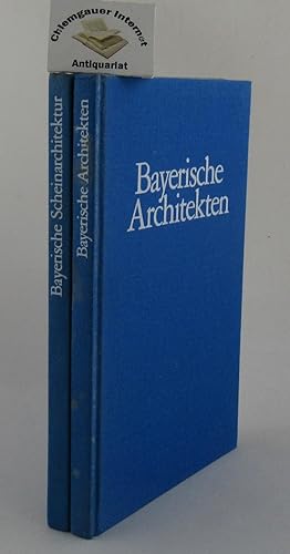 Bayerische Architekten. Bavarisierende Auswahl aus einer illustren Schar von Meistern und Künstle...