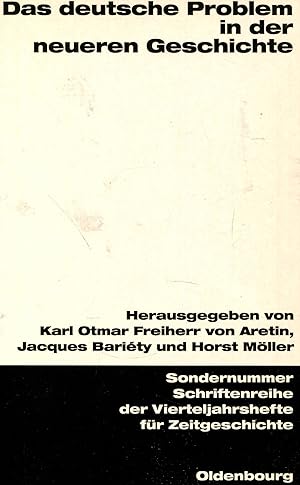 Imagen del vendedor de Das deutsche Problem in der neueren Geschichte. In: Schriftenreihe der Vierteljahrshefte fr Zeitgeschichte. Sondernummer. a la venta por Gabis Bcherlager