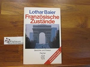 Bild des Verkufers fr Franzsische Zustnde : Berichte u. Essays. Fischer ; 4337 zum Verkauf von Antiquariat im Kaiserviertel | Wimbauer Buchversand