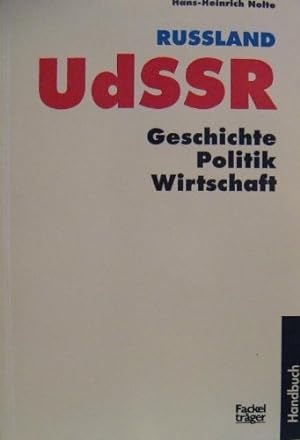 Bild des Verkufers fr Hans-Heinrich Nolte: Russland UDSSR - Geschichte Politik Wirtschaft zum Verkauf von Gabis Bcherlager