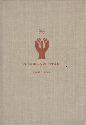 Image du vendeur pour A CERTAIN STAR mis en vente par Complete Traveller Antiquarian Bookstore