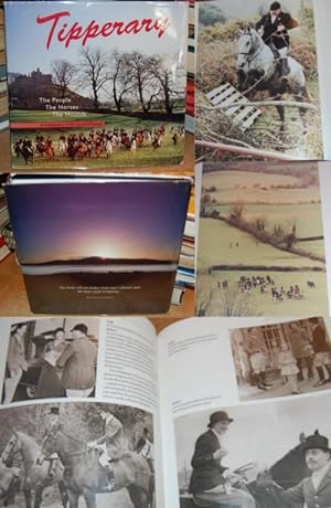 Seller image for Tipperary The People The Horses The Hounds A Celebration in Words and Pictures for sale by HORSE BOOKS PLUS LLC