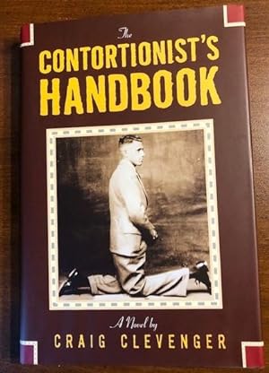 Bild des Verkufers fr The Contortionist's Handbook zum Verkauf von P&D Books