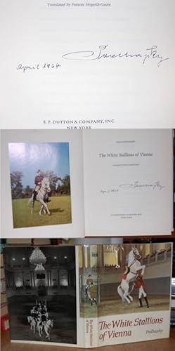 Seller image for The White Stallions of Vienna Signed by Podhajsky for sale by HORSE BOOKS PLUS LLC