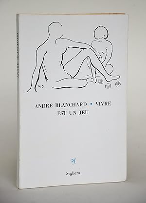 Seller image for Vivre Est Un Jeu for sale by Librairie Raimbeau