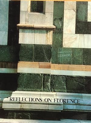 Seller image for Reflections on Florence for sale by Artful Dodger Books