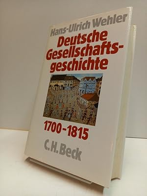 Bild des Verkufers fr Deutsche Gesellschaftsgeschichte, Bd. 1: Vom Feudalismus des Alten Reiches bis zur Defensiven Modernisierung der Reformra 1700 -1815. zum Verkauf von Antiquariat Langguth - lesenhilft