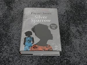 Seller image for SILVER SPARROW: EXCLUSIVE SIGNED UK FIRST EDITION HARDCOVER for sale by Books for Collectors