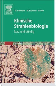 Bild des Verkufers fr Klinische Strahlenbiologie: Kurz und Bndig: 4 : kurz und bndig zum Verkauf von AHA-BUCH GmbH