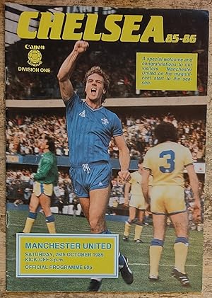 Image du vendeur pour Chelsea v Manchester United Saturday 26th October 1985 Official Programme mis en vente par Shore Books