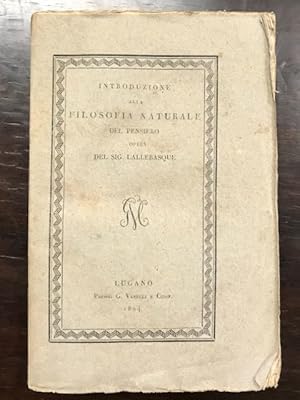 Introduzione alla filosofia naturale del pensiero. Opera di Lallebasque.