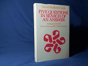 Seller image for Five Questions in Search of an Answer, Religion and Life:Some Inescapable Contradictions,with an Epilogue by Professor Ninian Smart(Hardback,w/dust jacket,1970) for sale by Codex Books