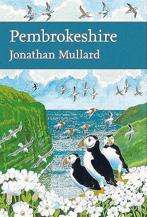 Immagine del venditore per Pembrokeshire. The New Naturalist. venduto da C. Arden (Bookseller) ABA