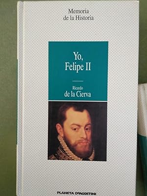 Imagen del vendedor de Yo, Felipe II: las confesiones del Rey al doctor Francisco Terrones a la venta por Comprococo
