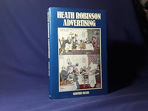 Imagen del vendedor de Heath Robinson Advertising(Hardback,w/dust jacket,1st Edition,1992) a la venta por Codex Books
