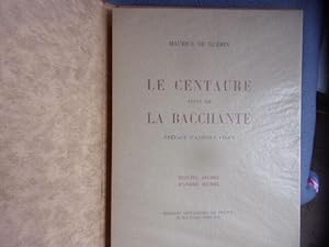 Seller image for Le centaure suivi de la bacchante for sale by arobase livres