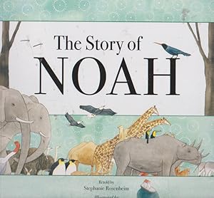 Imagen del vendedor de The Story of NOAH a la venta por Nanny's Web