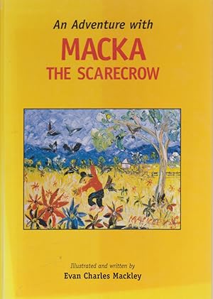 Image du vendeur pour An Adventure with MACKA THE SCARECROW mis en vente par Nanny's Web