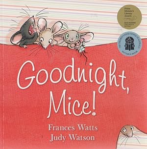 Seller image for Goodnight, Mice! for sale by Nanny's Web