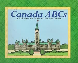 Canada ABCs: A Book About the People and Places of Canada