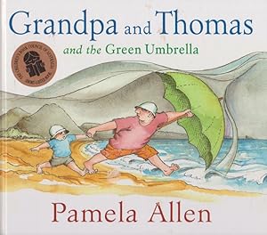 Seller image for Grandpa and Thomas and the Green Umbrella for sale by Nanny's Web